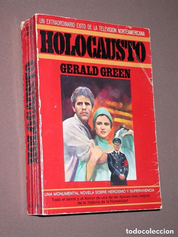 Libros de segunda mano: HOLOCAUSTO. Gerald GREEN. Rosal&iacute;a V&Aacute;ZQUEZ. Plaza & Jan&eacute;s, 1979. SERIE TV. JUD&Iacute;OS, ALEMANIA NAZI +++