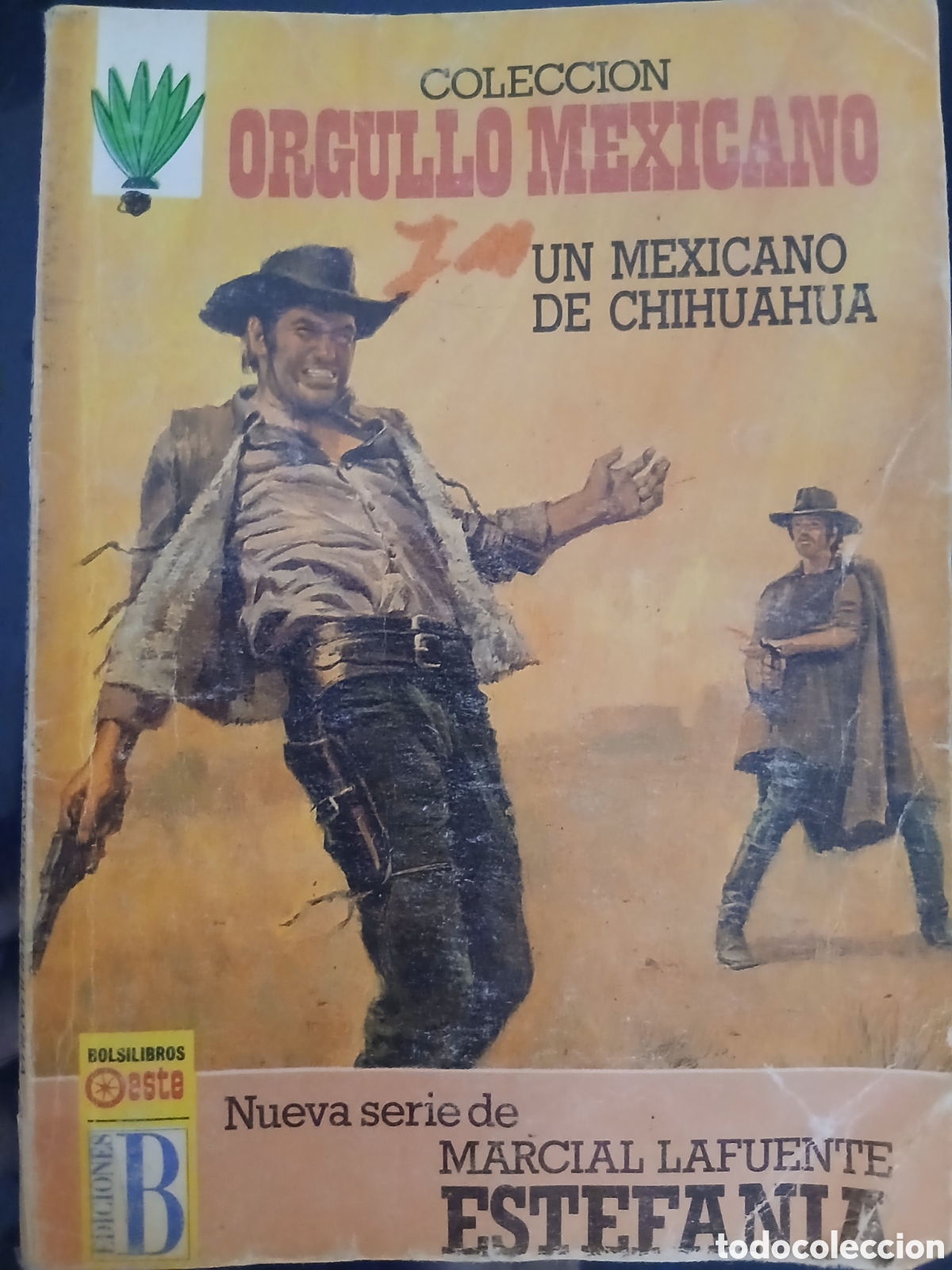 Libros de segunda mano: Novela Oeste: Un mexicano de Chihuahua ( Estefania)