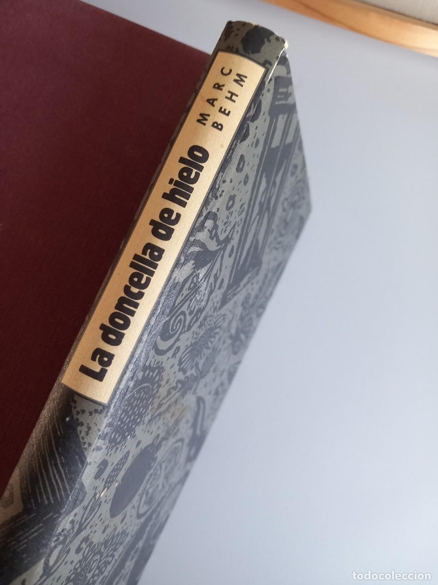 Libros de segunda mano: LA DONCELLA DE HIELO. Marc Behm. C&iacute;rculo de Lectores