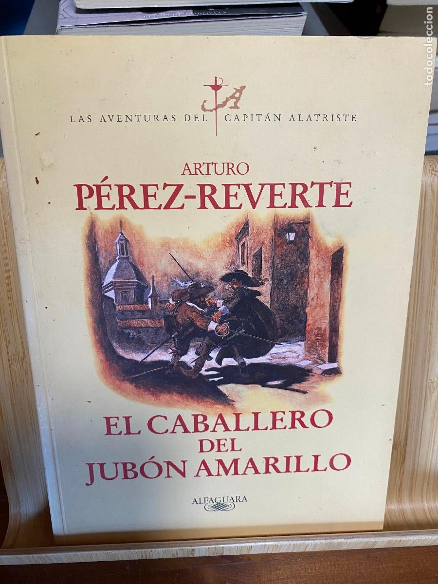 Libros de segunda mano: EL CABALLERO DEL JUB&Oacute;N AMARILLO. ARTURO P&Eacute;REZ-REVERTE. EDITORIAL ALFAGUARA. 1&ordf; EDICI&Oacute;N