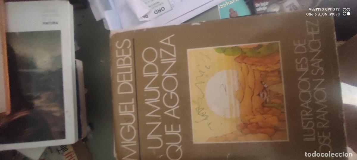 Libros de segunda mano: Delibes. Un mundo que agoniza