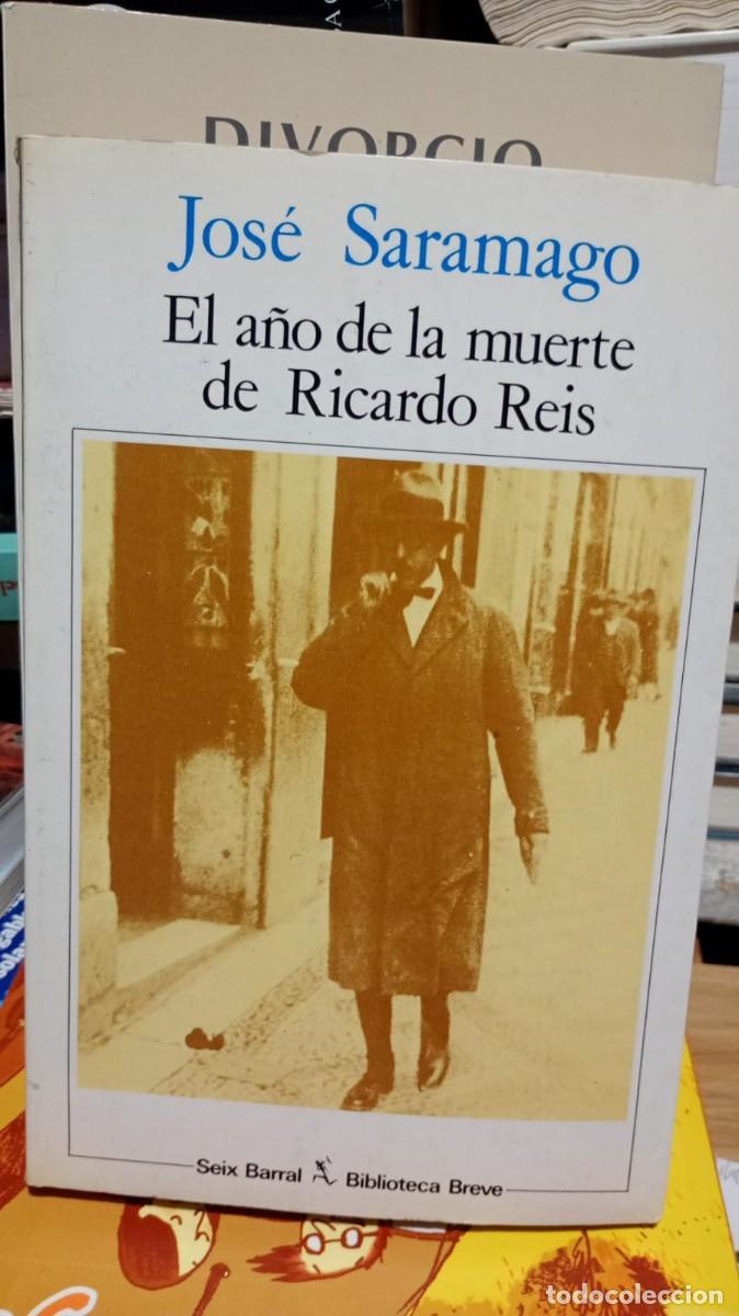 Gebrauchte B&uuml;cher: Jose Saramago El a&ntilde;o de la muerte de Ricardo Reis seix barral