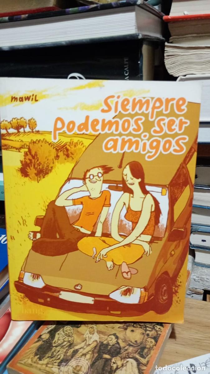 Livres d'occasion: Siempre podemos ser amigos