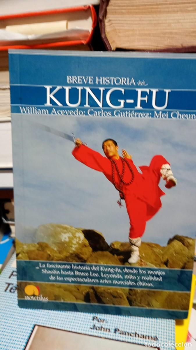 Libros de segunda mano: Brevehistoria delkung fu WilliamAcevedo