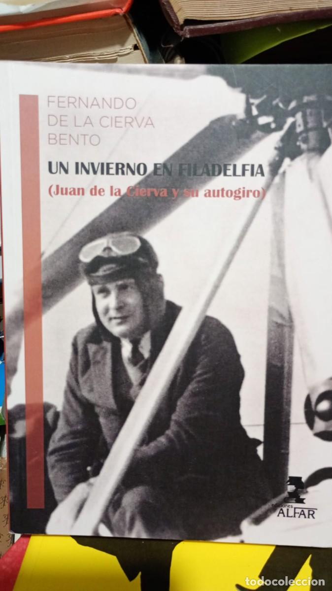 Libros de segunda mano: Un invierno en filadelfia Fernandodela Cierva Benito Alfar