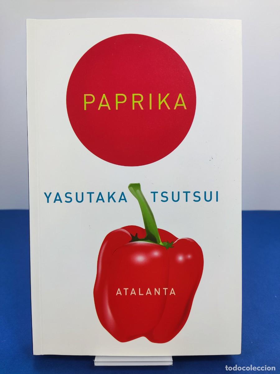 Libros de segunda mano: PAPRIKA / YASUTAKA TSUTSUI / 2&ordf;ed. 2011. ATALANTA
