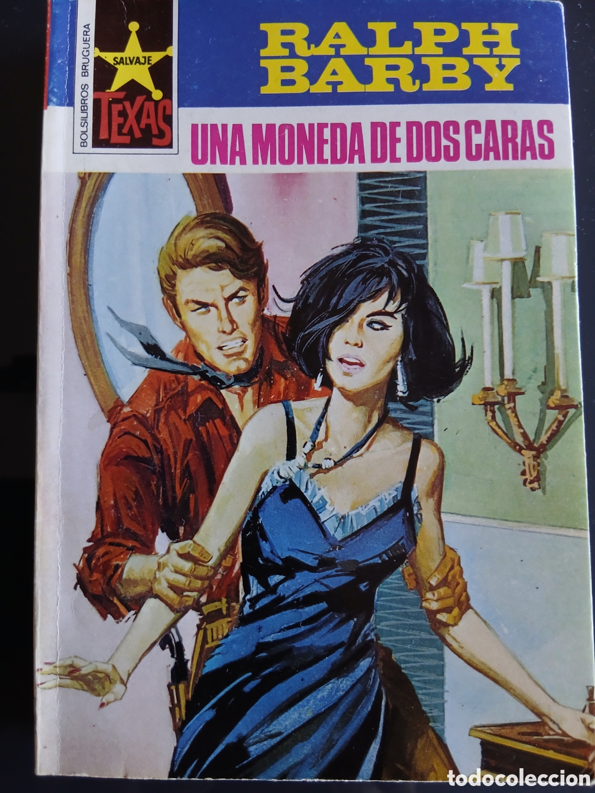 Libros de segunda mano: Novela Oeste: Una moneda de dos caras (R. Barby)