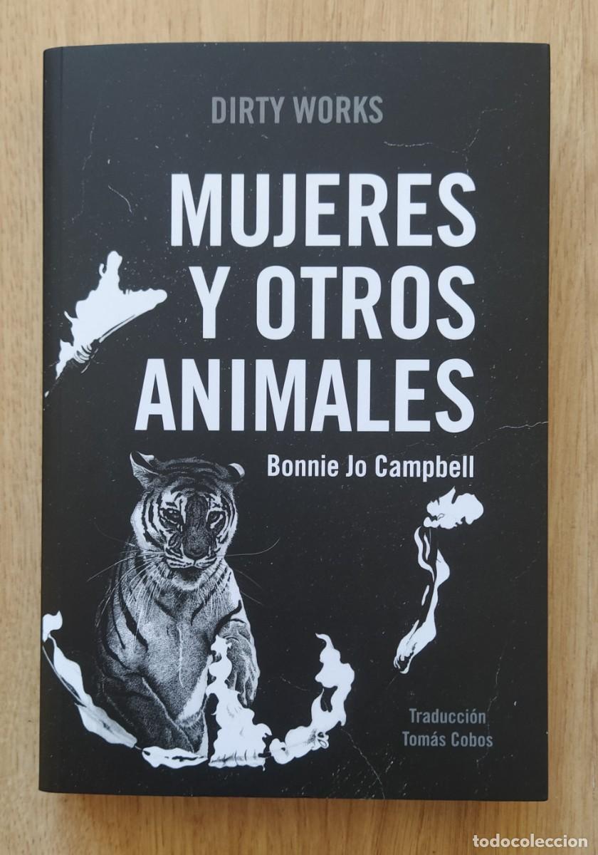 Libros de segunda mano: Mujeres y otros animales, de Bonnie Jo Campbell
