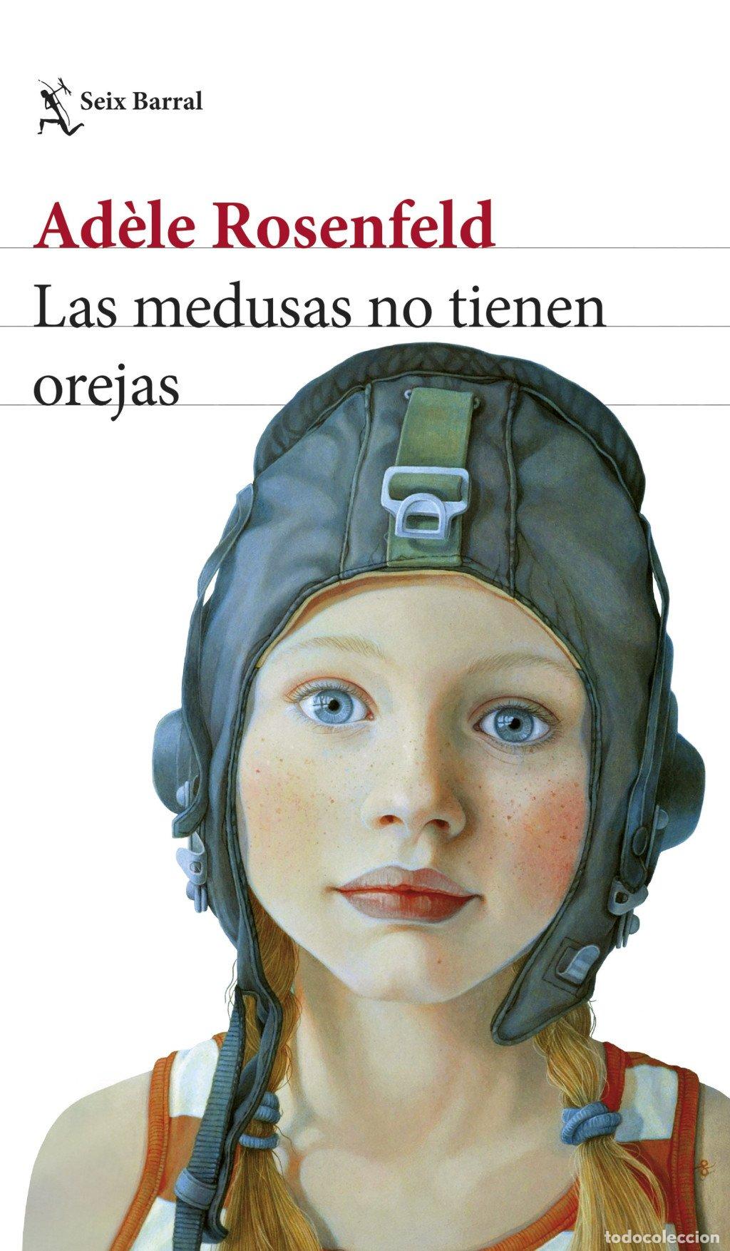 Libros de segunda mano: Las Medusas No Tienen Orejas - Ad&egrave;le Rosenfeld - Seix Barral - Biblioteca Formentor