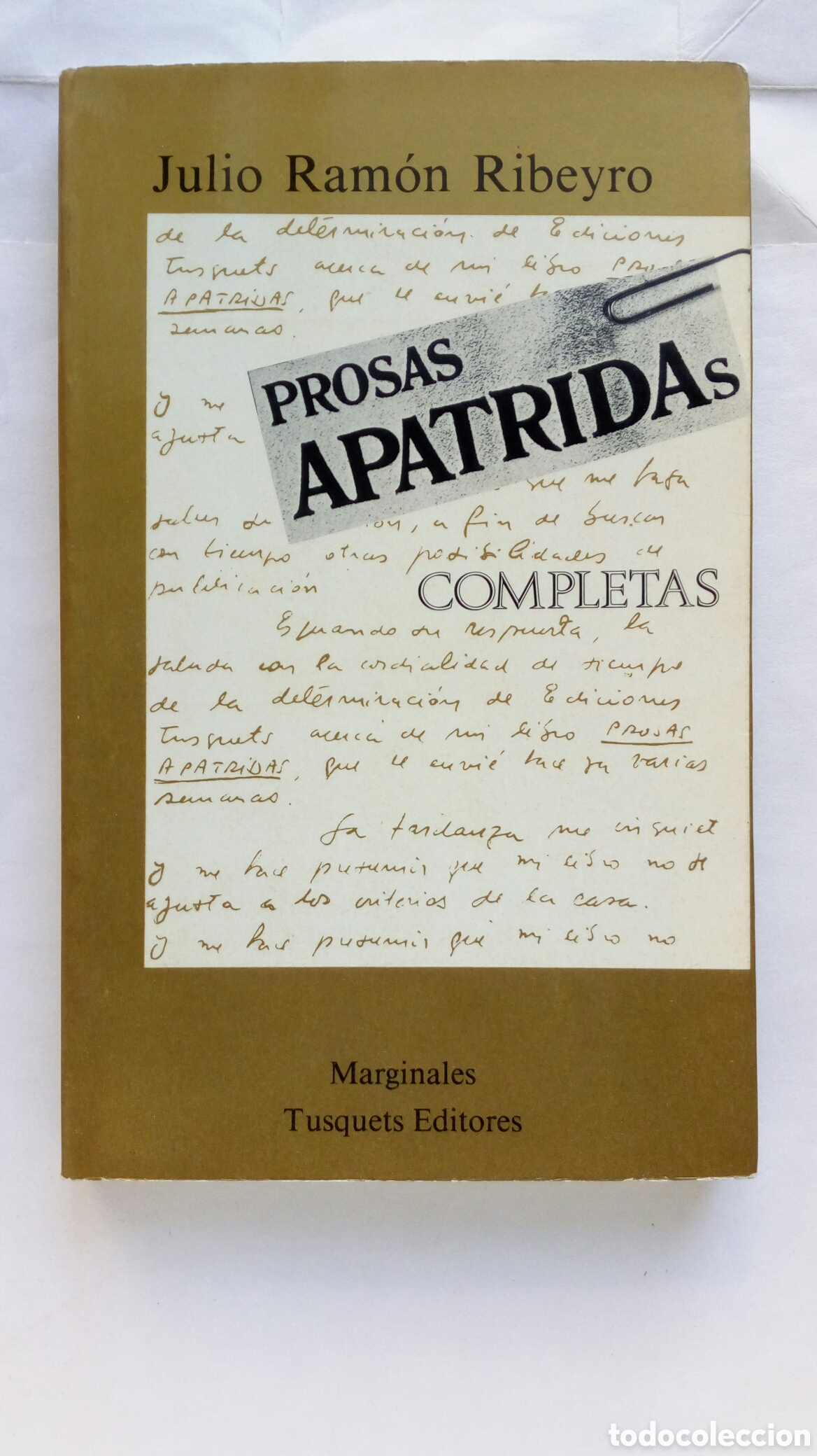 Libros de segunda mano: Prosas ap&aacute;tridas. Julio Ram&oacute;n Ribeyro.