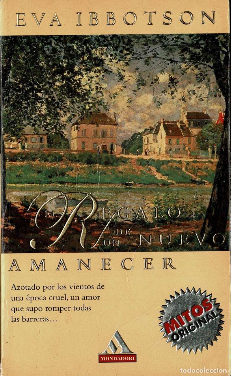 Libros de segunda mano: El Regalo de un nuevo amanecer - Eva Ibbotson