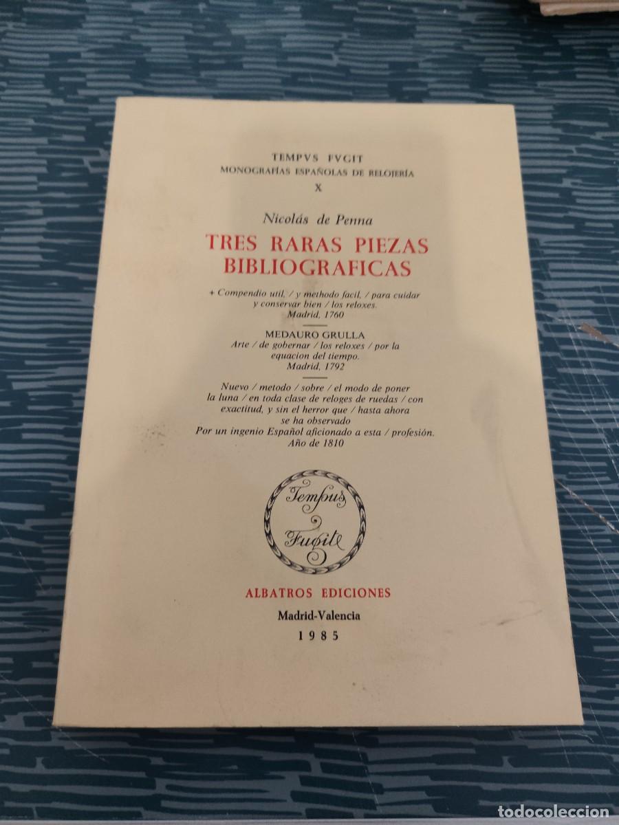 Gebrauchte B&uuml;cher: TRES RARAS PIEZAS BIBLIOGRAFICAS,NICOLAS DE PENNA,ALBATROS EDICIONES,1985,166 P&Aacute;GINAS.