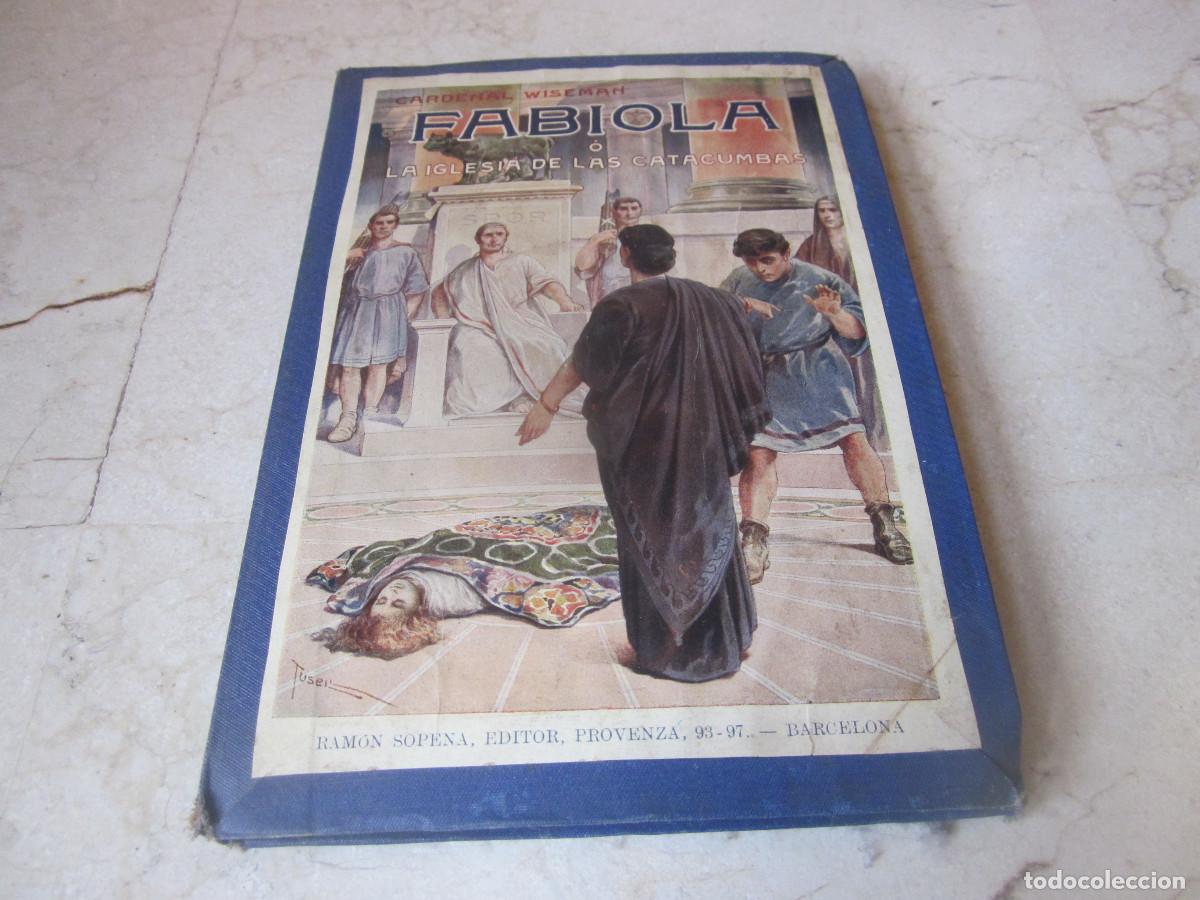 Gebrauchte B&uuml;cher: CARDENAL WISEMAN - FABIOLA O LA IGLESIA DE LAS CATACUMBAS - RAMON SOPENA