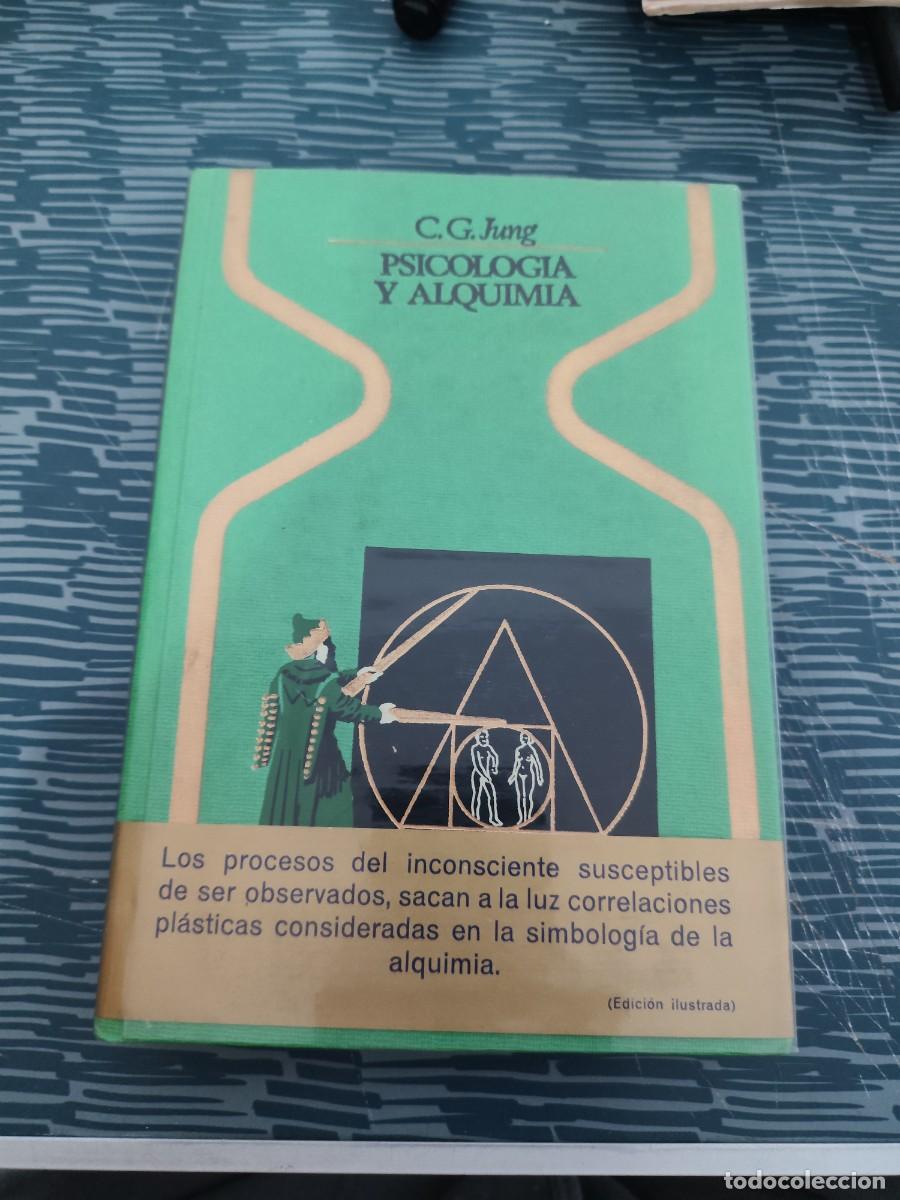 Second hand books: PSICOLOG&Iacute;A Y ALQUIMIA,C.G.JUNG,PLAZA & JANES,1977,325 P&Aacute;GINAS.