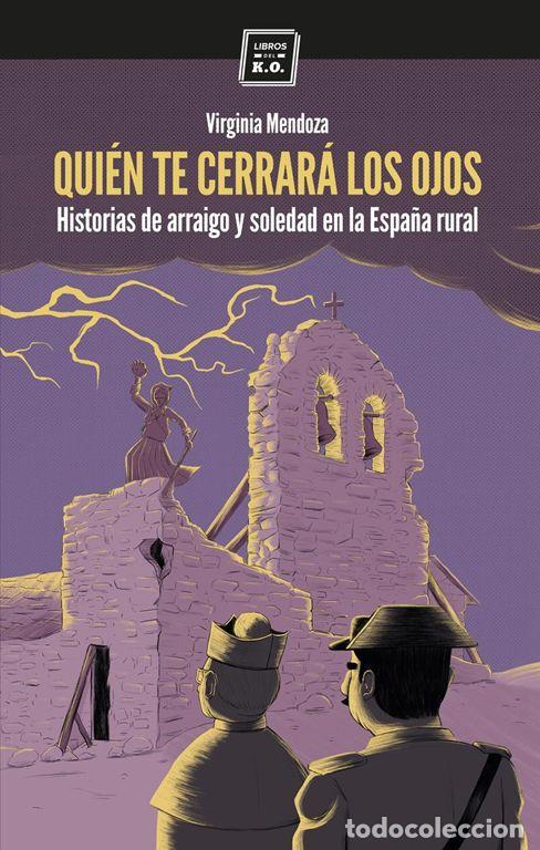 Second hand books: Qui&eacute;n te cerrar&aacute; los ojos. - Mendoza, Virginia.