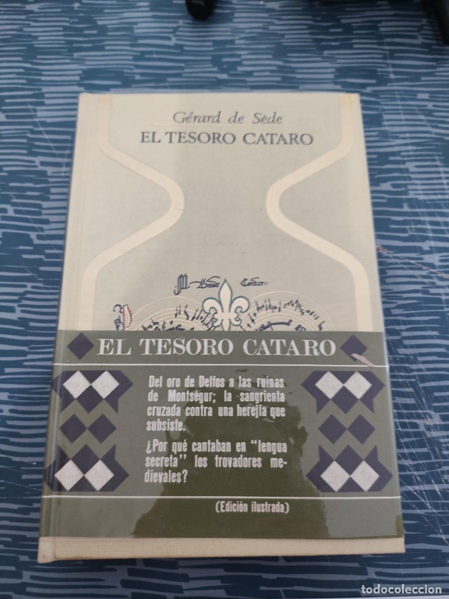 Libros de segunda mano: EL TESORO CATARO,GERARD DE SEDE,PLAZA & JANES,1968,269 P&Aacute;GINAS.