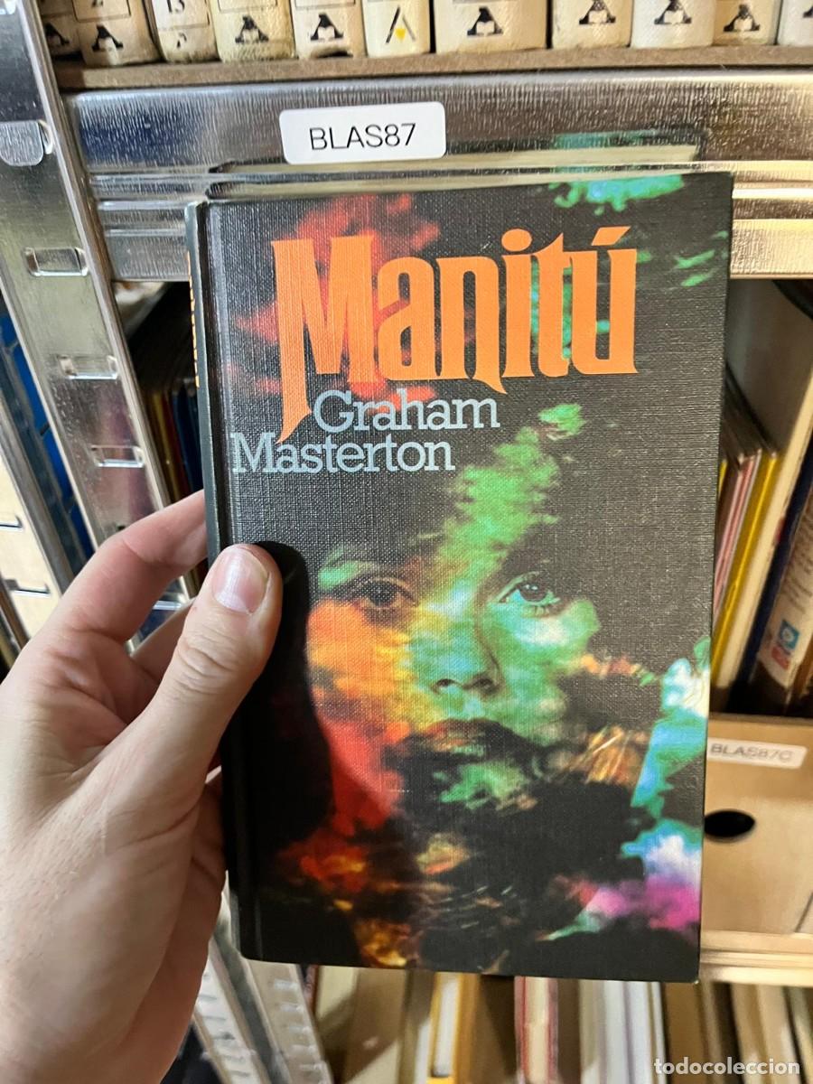 Libros de segunda mano: BLAS87 Graham Masterton, Manit&uacute;, Mart&iacute;nez Roca.