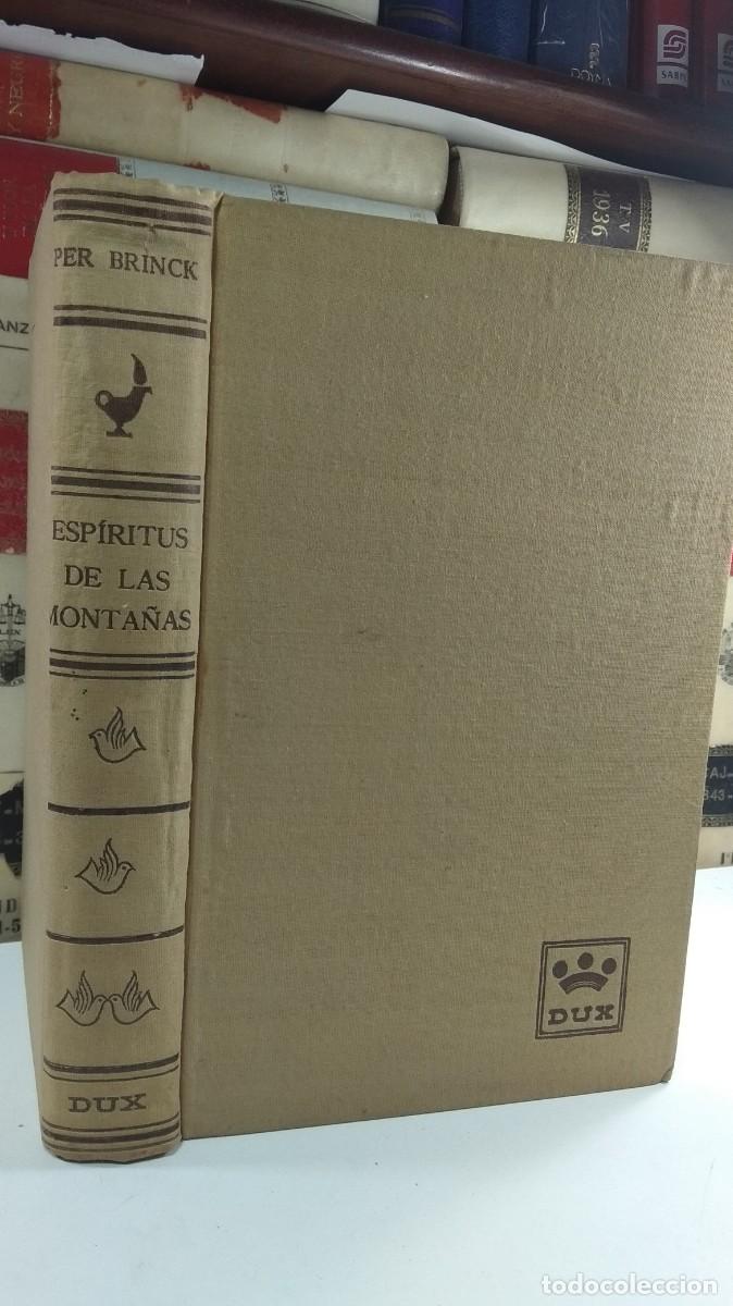 Libri di seconda mano: ESP&Iacute;RITUS DE LAS MONTA&Ntilde;AS. Por Per Brinck. Dux, Ediciones y Publicaciones, 1956.