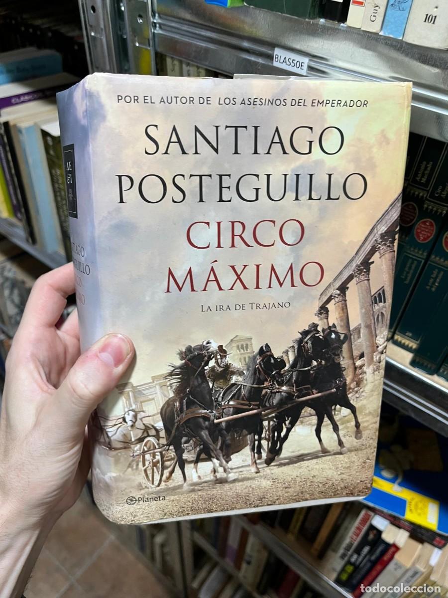 Libros de segunda mano: BLAS50E Santiago Posteguillo, Circo M&aacute;ximo. La ira de Trajano, Planeta.