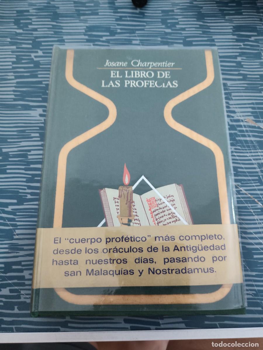 Libros de segunda mano: EL LIBRO DE LAS PROFESIAS,JOSANE CHARPENTIER,PLAZA & JANES,1974,256 P&Aacute;GINAS.