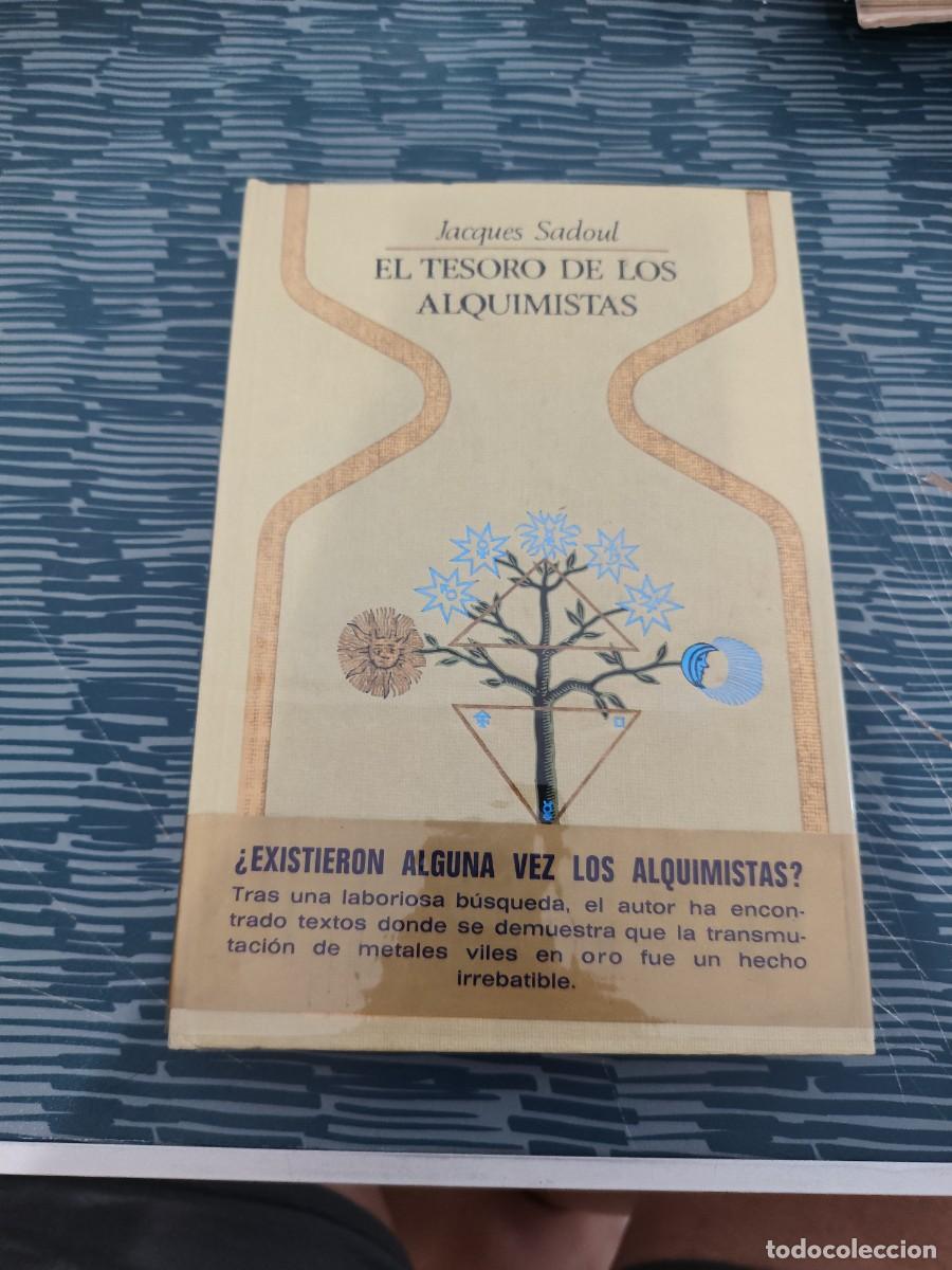 Libros de segunda mano: EL TESORO DE LOS ALQUIMISTAS, JACQUES SADOUD,PLAZA & JANES,1972,312 P&Aacute;GINAS.