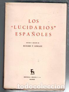 Second hand books: &rdquo;Los &rdquo;&rdquo;Lucidarios Espa&ntilde;oles&rdquo;&rdquo;. Estudio y edici&oacute;n de Richar P. Kinkade&rdquo;