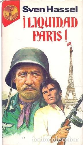 Second hand books: Liquidad Par&iacute;s. Sven Hassel