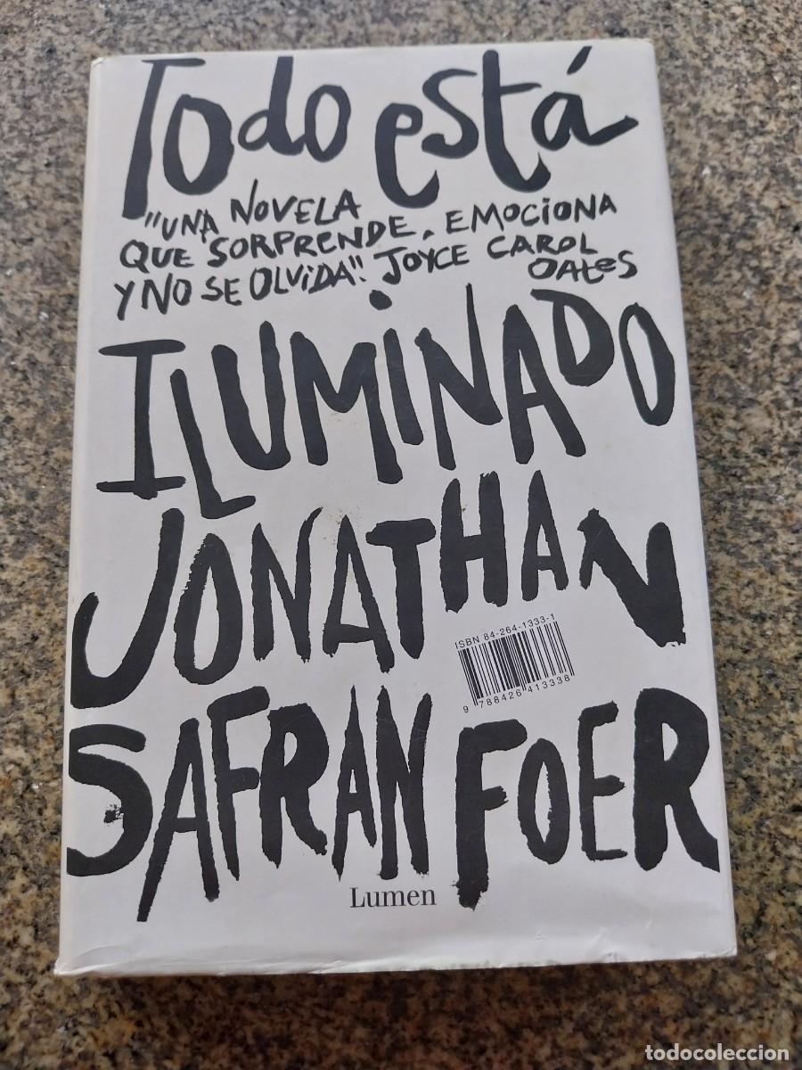 Libros de segunda mano: TODO ESTA ILUMINADO -- JONATHAN SAFRAN FOER -- LUMEN --