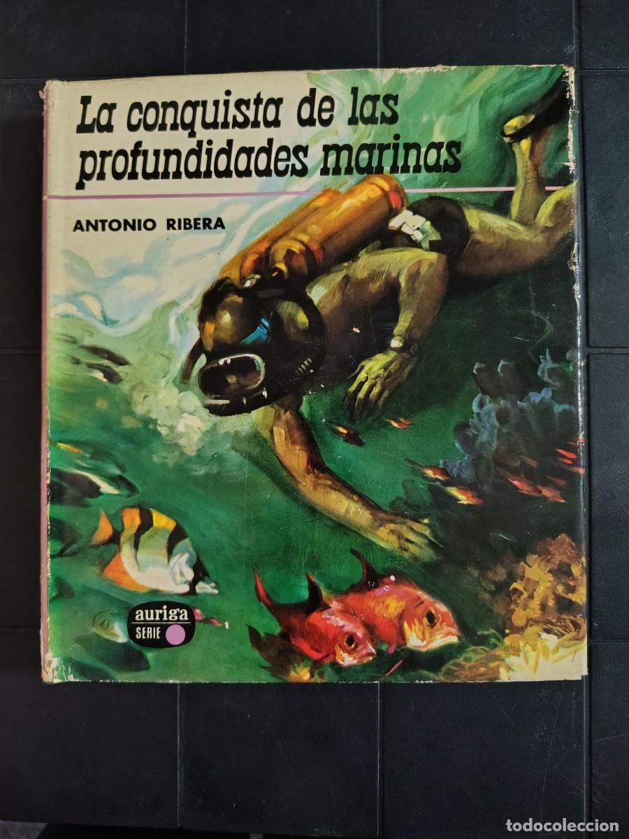 Livros em segunda m&atilde;o: La Conquista De Las Profundidades, Antonio Rivera