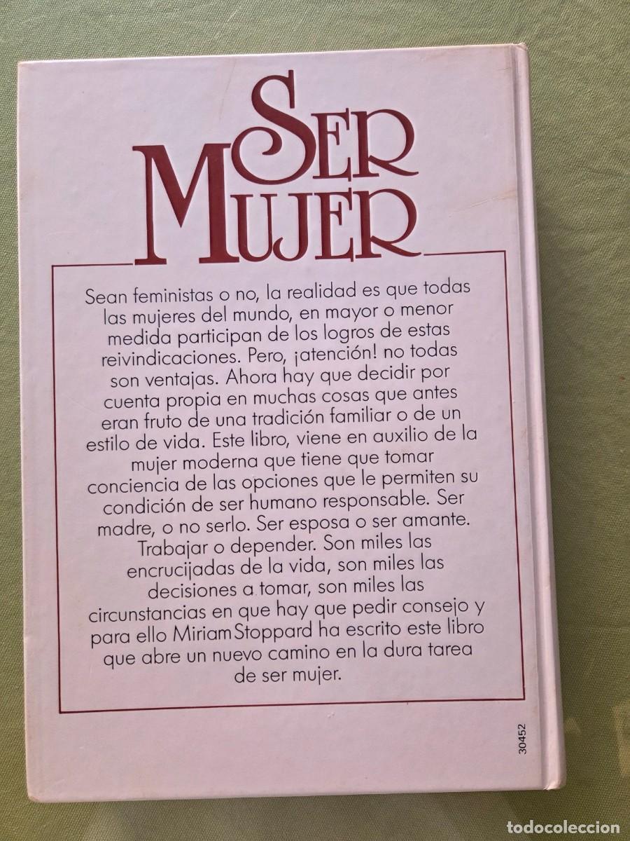 Libros de segunda mano: Ser Mujer - Miriam Stoppard. - Foto 2