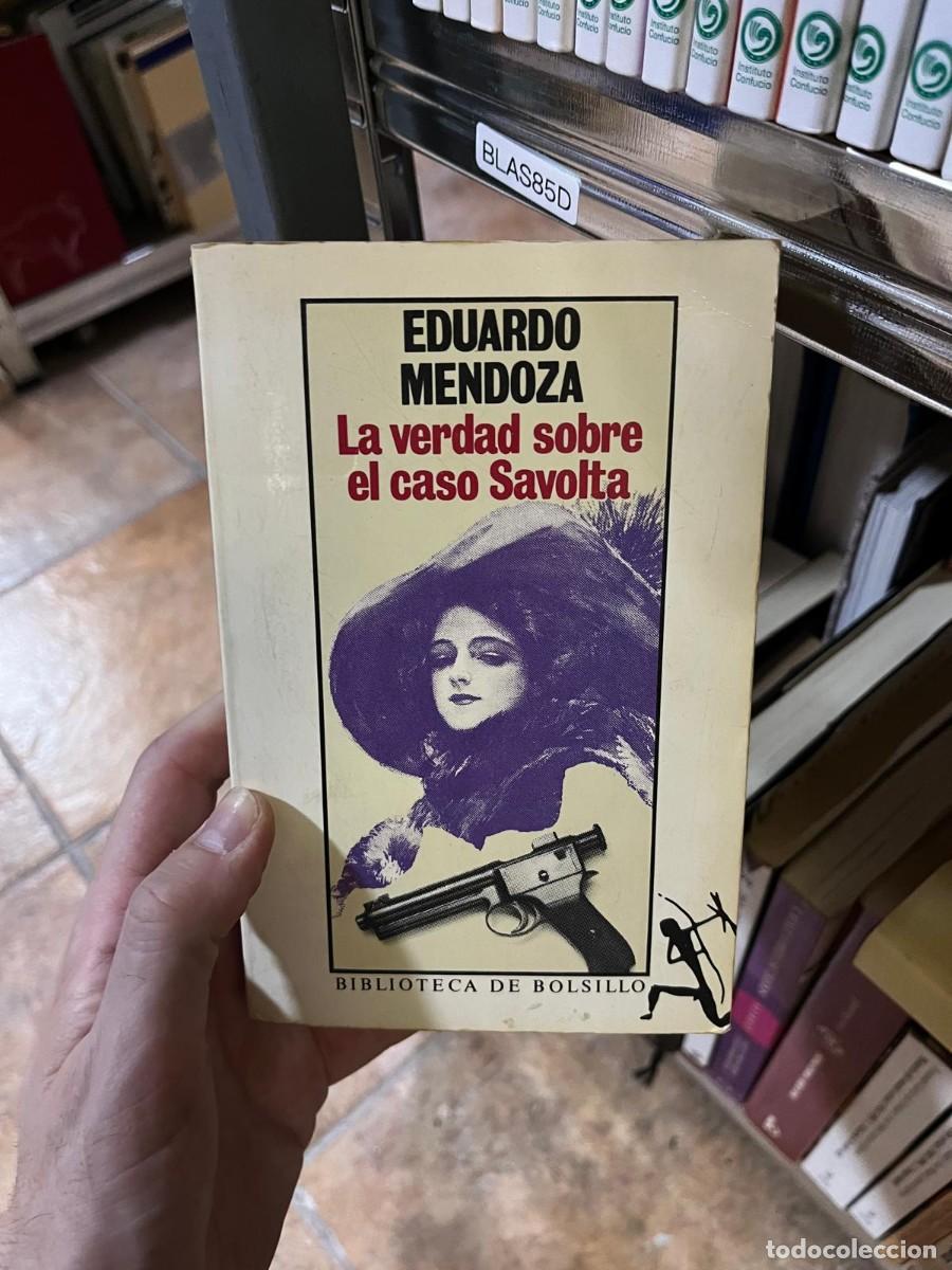 Libros de segunda mano: BLAS85D Eduardo Mendoza, La verdad sobre el caso Savolta, Seix Barral.