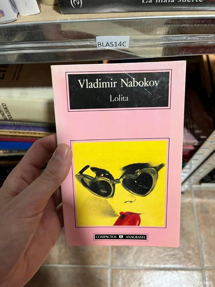 Libros de segunda mano: BLAS14C &mdash; Vladimir Nabokov &mdash; Lolita &mdash; Anagrama.