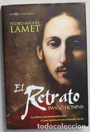 Libros de segunda mano: El retrato. Imago Hominis. Pedro Miguel Lamet