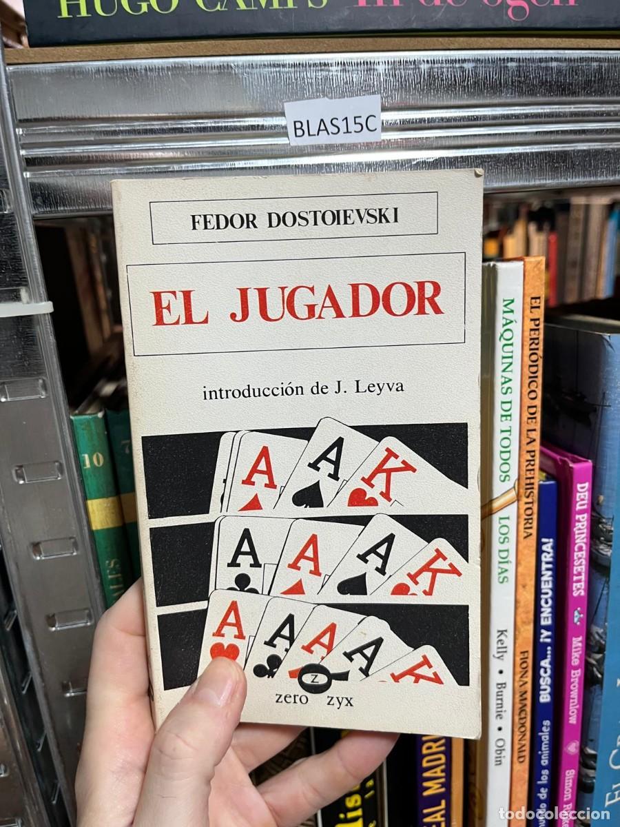 Libros de segunda mano: BLAS15C El jugador &ndash; Fedor Dostoievski &ndash; Zero Zyx