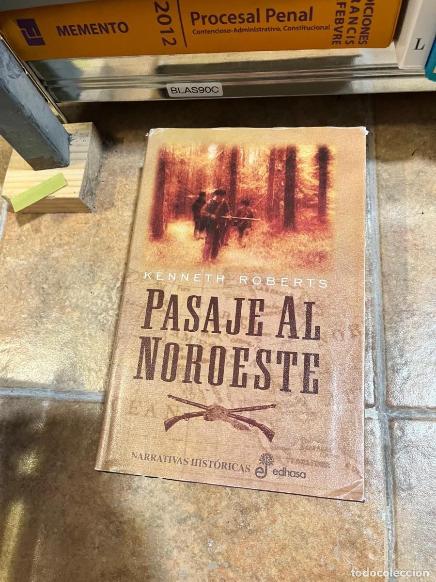 Libros de segunda mano: BLAS90C Pasaje al Noroeste &ndash; Kenneth Roberts &ndash; Edhasa - Foto 1