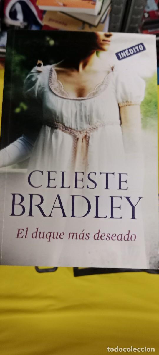 Livres d'occasion: El duque m&aacute;s deseado. BRADLEY, Celeste. Cisne LIBRO GG-FCB