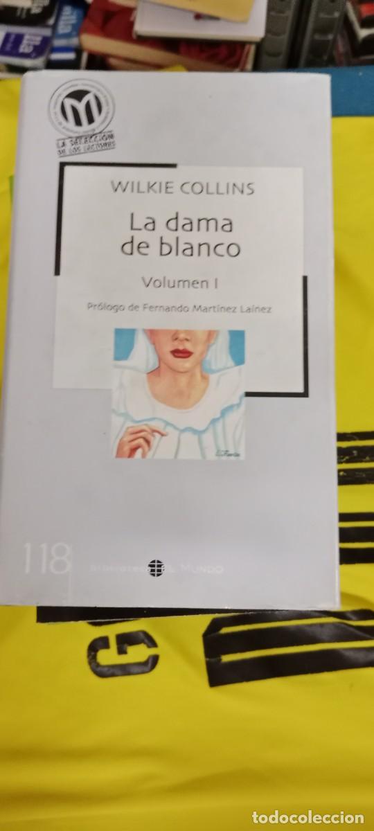 Libros de segunda mano: LA DAMA DE BLANCO (I) - WILKIE COLLINS LIBRO GG-FCB