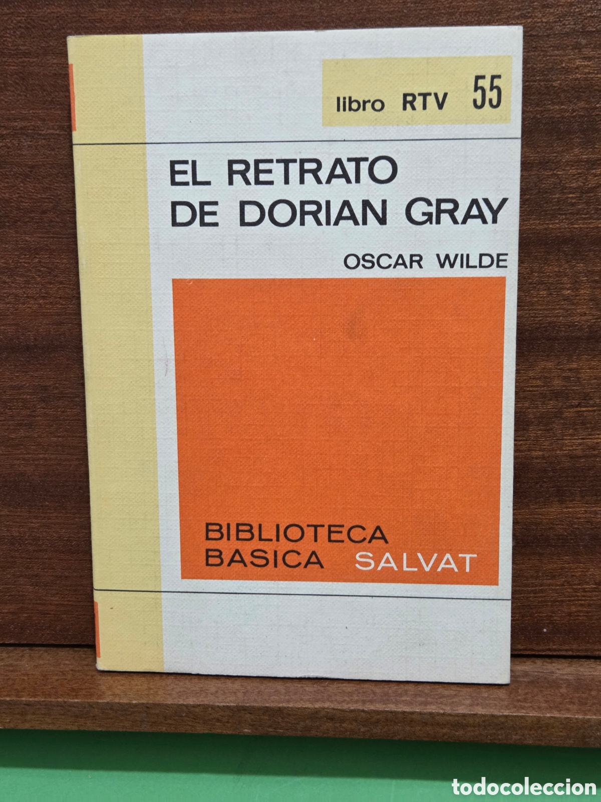 Livros em segunda m&atilde;o: LIBRO RTV...N&deg;55...&rdquo;&rdquo;EL RETRATO DE DORIAN GRAY&rdquo;&rdquo;...&Oacute;SCAR WILDE...BIBLIOTECA BASICA SALVAT...1970..