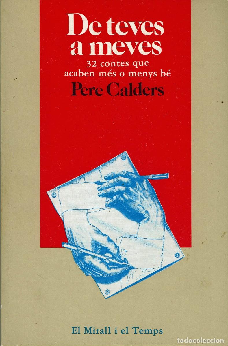 Gebrauchte B&uuml;cher: De teves a meves / Pere Calders / Laia / La Caixa / El Mirall i el Temps