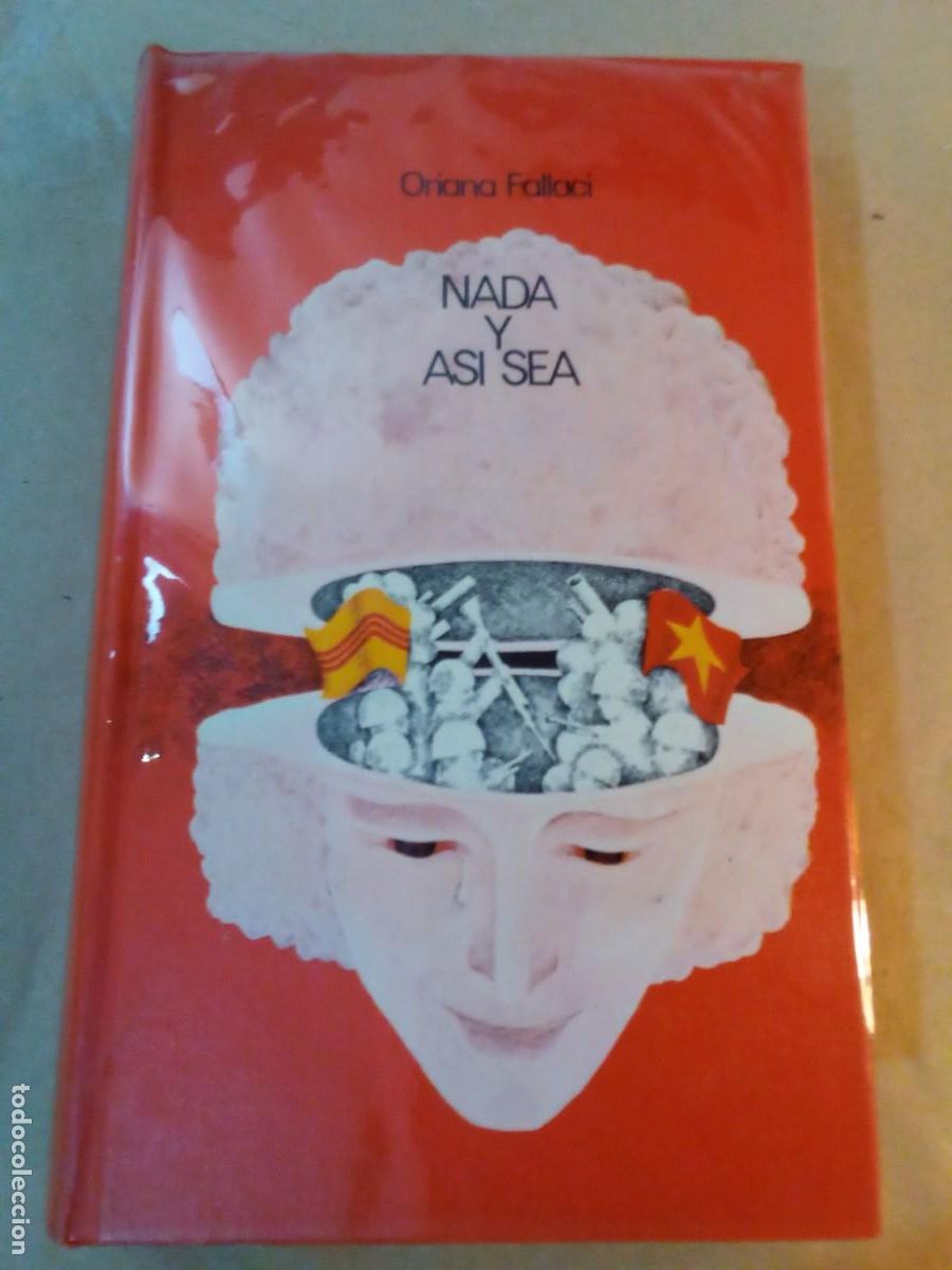 Livres d'occasion: NADA Y AS&Iacute; SEA DE ORIANA FALLACI