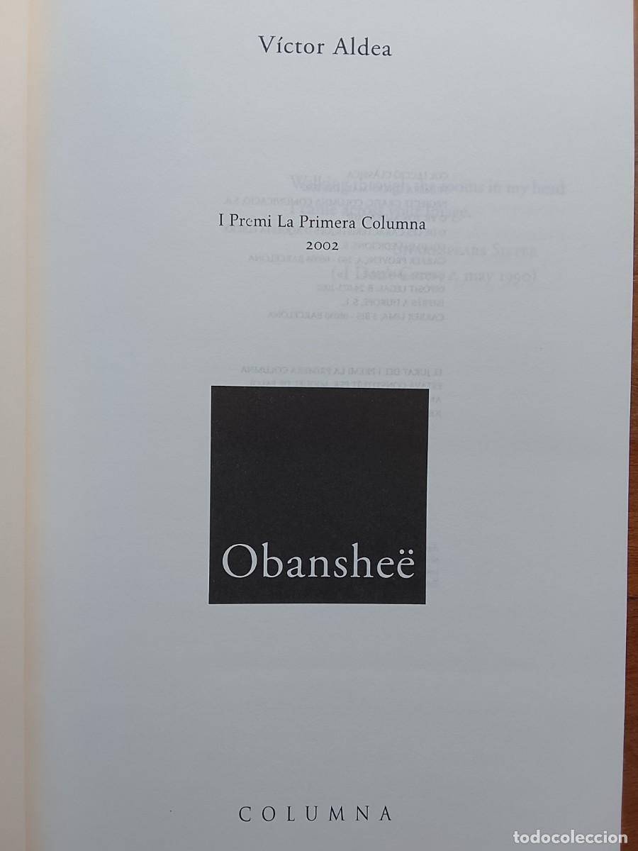 Libros de segunda mano: V&iacute;ctor Aldea, Obanshee - Foto 3