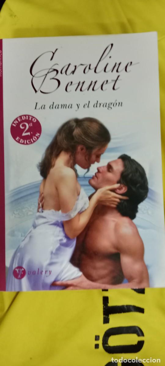 Libros de segunda mano: LA DAMA Y EL DRAGON , CAROLINE BENNET LIBRO GG-FCB