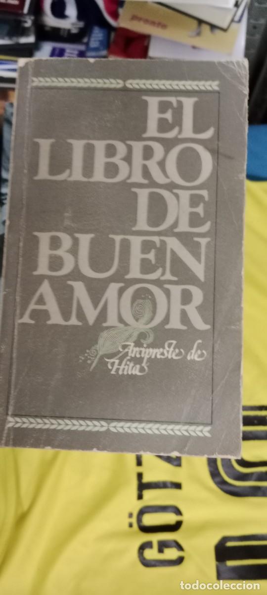 Libros de segunda mano: EL LIBRO DEL BUEN AMOR ARCIPRESTE DE HITA LIBRO GG-FCB
