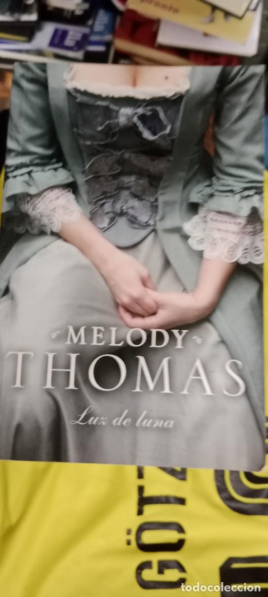 Libros de segunda mano: Luz de luna: Thomas, Melody.- Thomas, Melody LIBRO GG-FCB