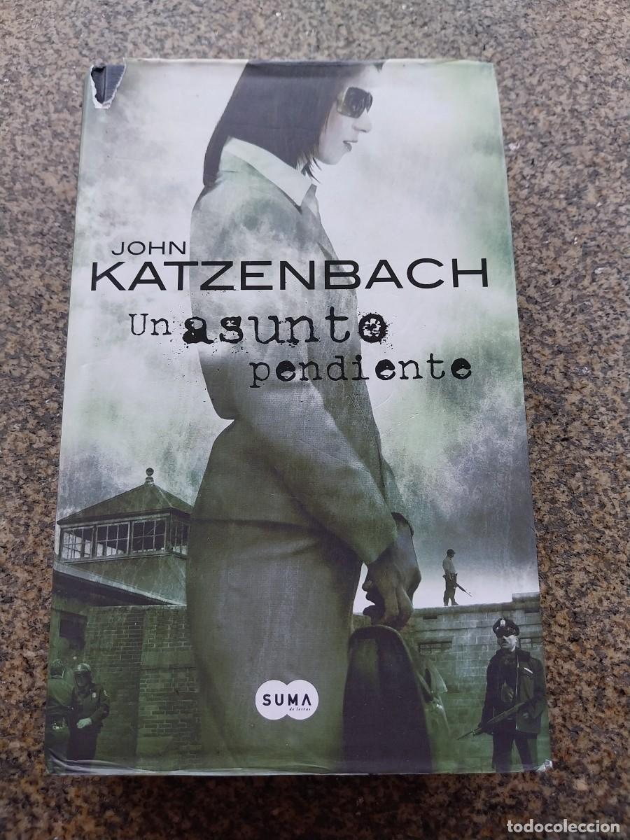 Libros de segunda mano: UN ASUNTO PENDIENTE -- JOHN KATZENBACH -- SUMA --