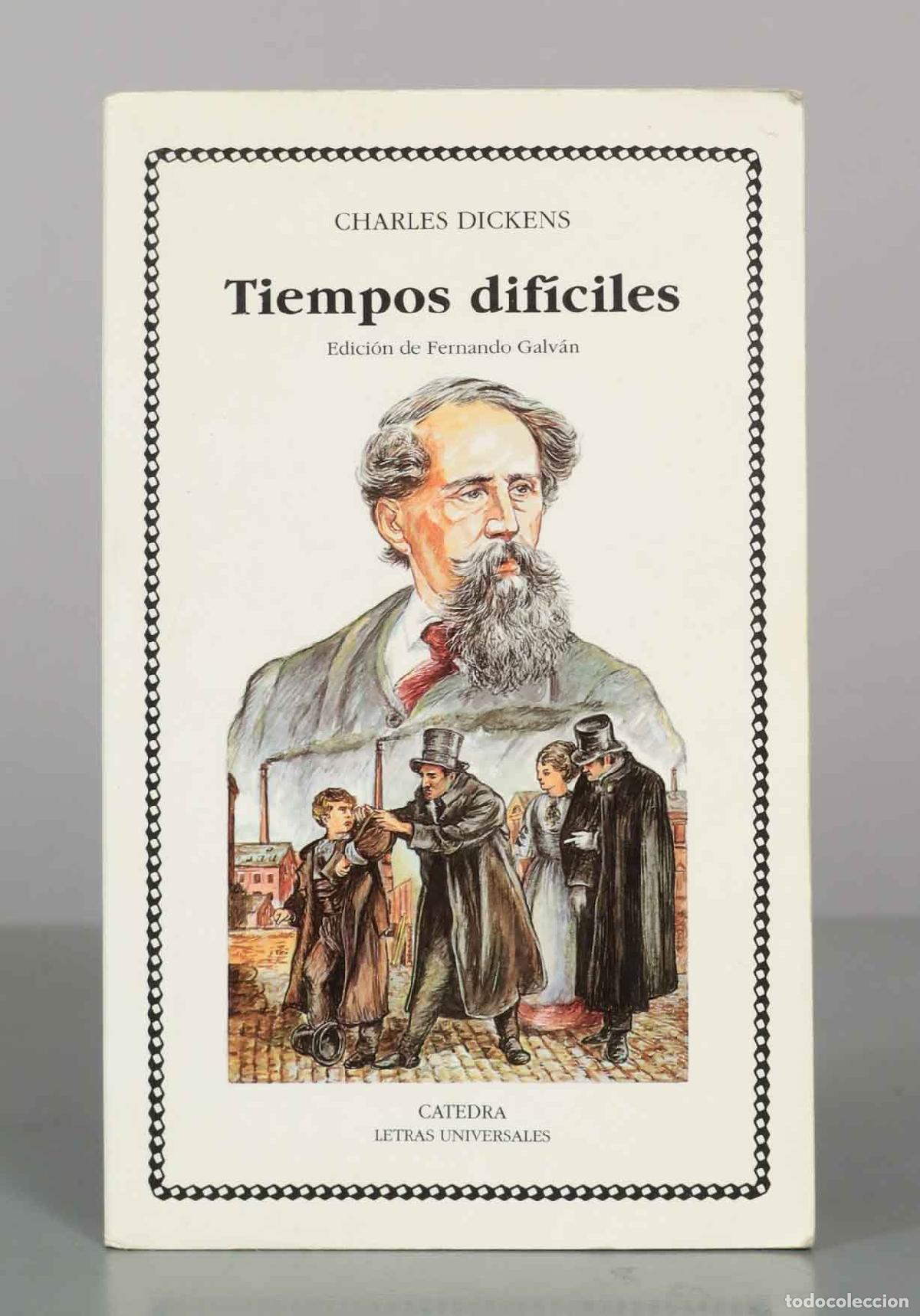 Gebrauchte B&uuml;cher: Tiempos dif&iacute;ciles - Charles Dickens - Ediciones C&aacute;tedra