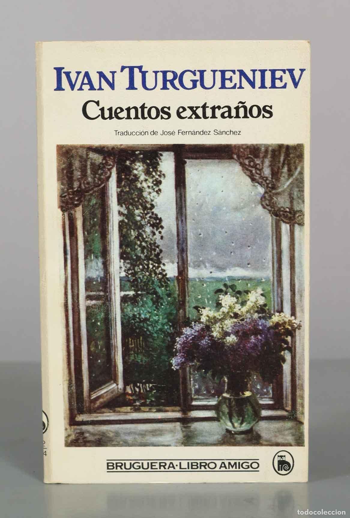 Gebrauchte B&uuml;cher: Cuentos extra&ntilde;os - Iv&aacute;n Turgueniev - Editorial Bruguera