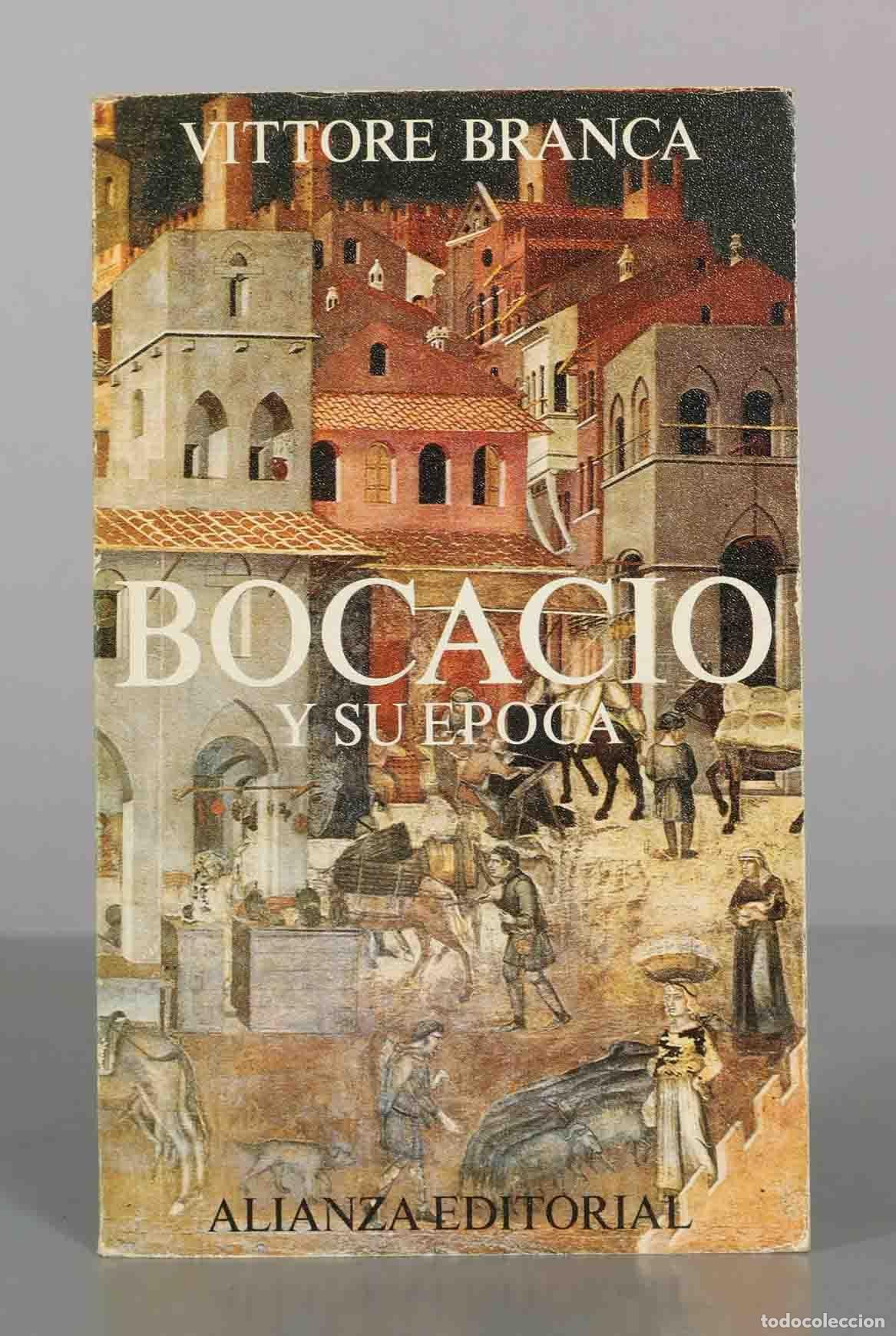 Gebrauchte B&uuml;cher: VITTORE BRANCA BOCACIO Y SU EPOCA ALIANZA EDITORIAL