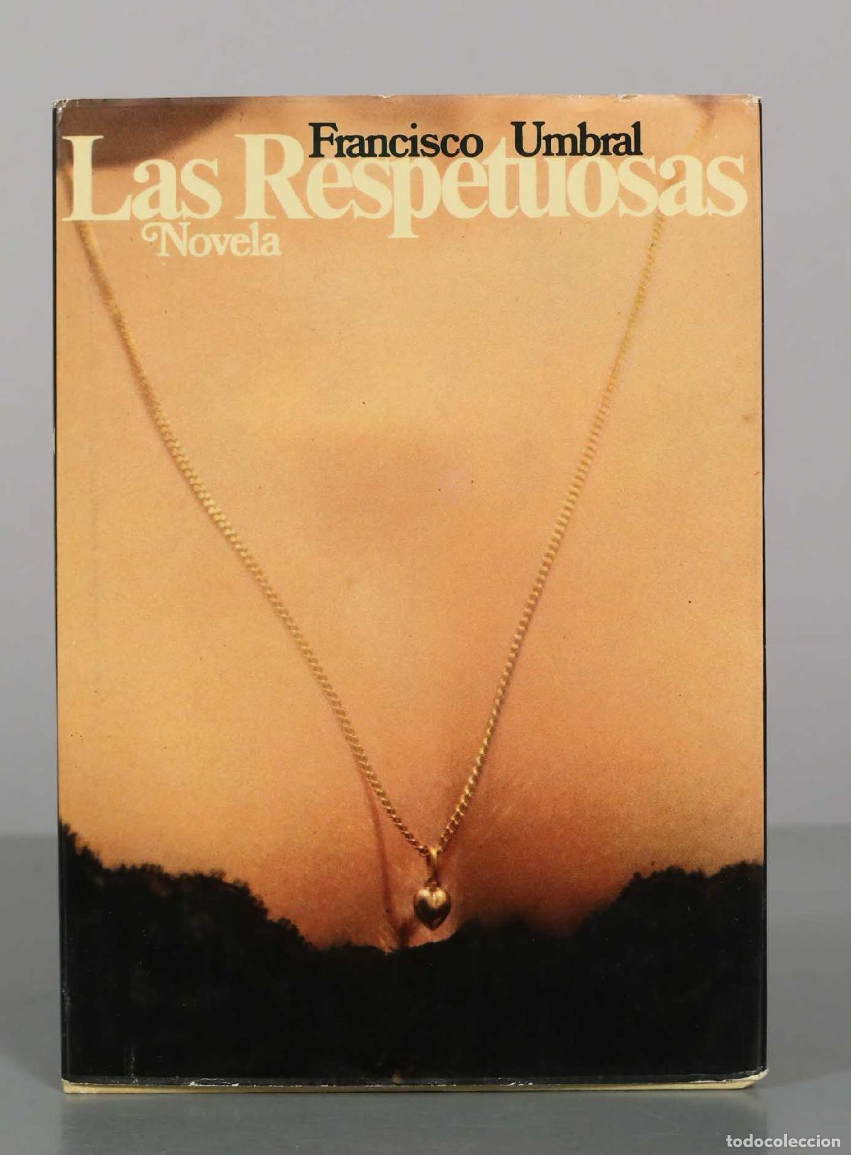 Libros de segunda mano: Las ninfas - Francisco Umbral - Editorial Destino
