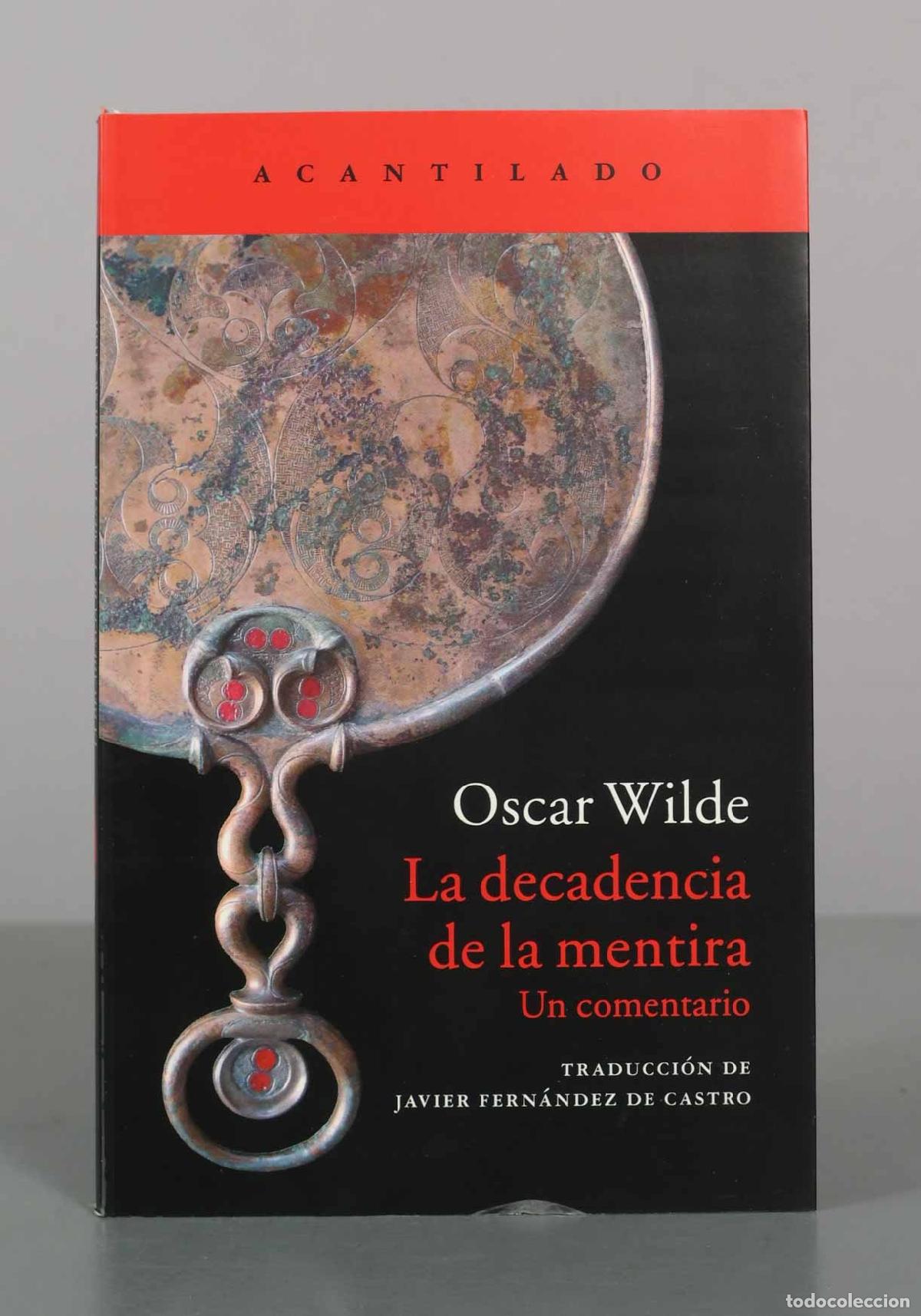 Libros de segunda mano: La decadencia de la mentira - Oscar Wilde ACANTILADO